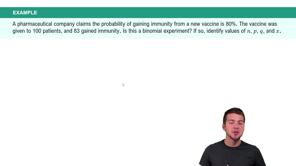 The Binomial Experiment Example 2