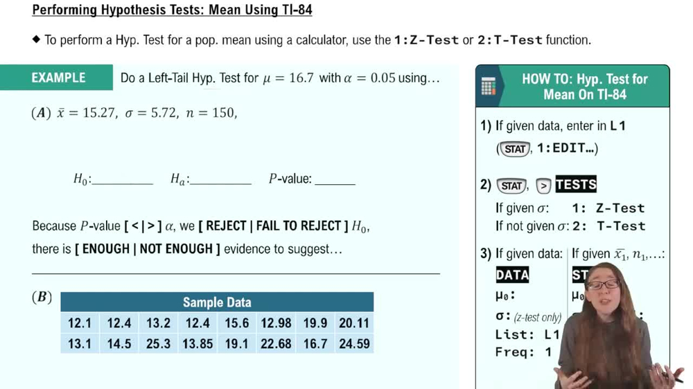 Performing Hypothesis Tests: Means Using TI-84