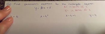 Finding Parametric Equations for a Rectangular Equation