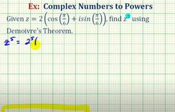 Raise a Complex Number in Polar Form to a Power - Demoivre's Theorem