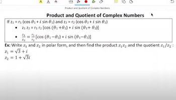 Product and Quotient of Complex Numbers