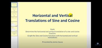 Horizontal and Vertical Translations of Sine Cosine