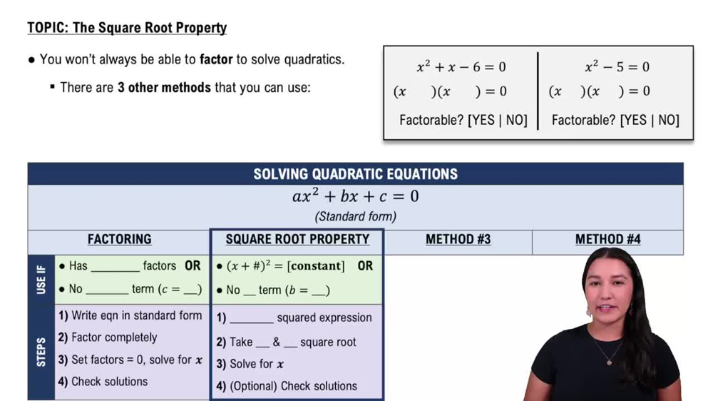 Solving Quadratic Equations by the Square Root Property