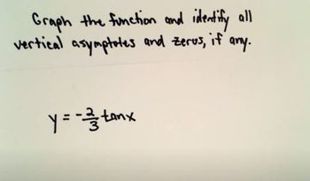 Graphing a Tangent Function