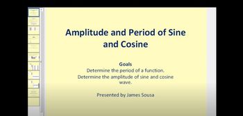 Amplitude and Period of Sine and Cosine