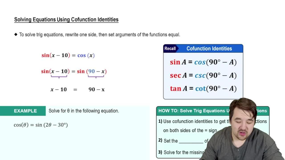 Using Cofunction Identities to Solve Equations