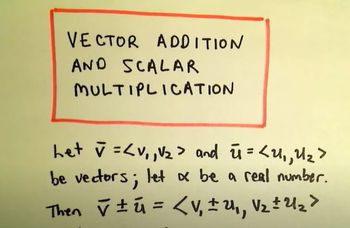 Vector Addition and Scalar Multiplication, Example 1