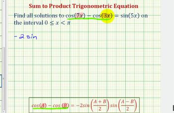 Ex: Solve a Trigonometric Equation Using a Sum to Product Identity