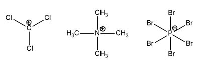 Lewis structures of three ions: CCl3+, N(CH3)4+, PBr6-